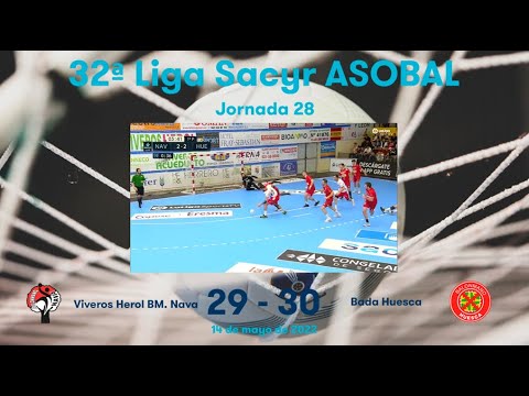 32ª Liga Sacyr ASOBAL J28: Viveros Herol BM. Nava - Bada Huesca 29-30