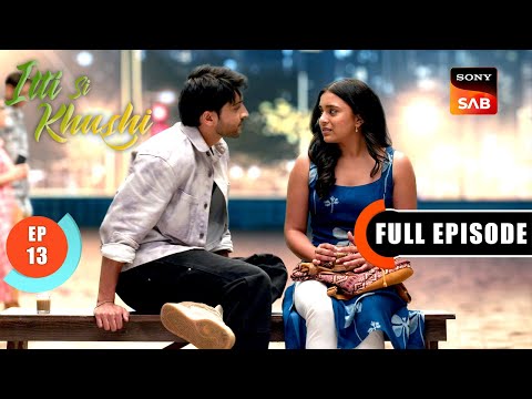 Virat Praises Anvita | Itti Si Khushi | Ep 13 | Full Episode | 1 Sep 2025