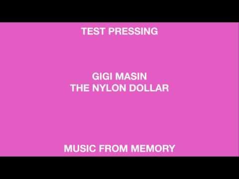 Gigi Masin 'The Nylon Dollar' (Music From Memory)