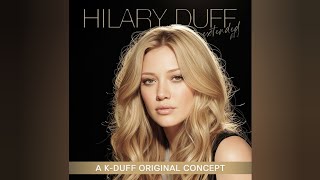 Hilary Duff - Rock This World (Extended Mix)