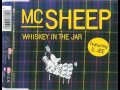 MC Sheep featuring D. JEE - Whiskey in the Jar ...