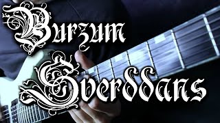 Burzum - Sverddans Guitar Cover