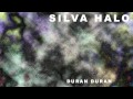 Duran Duran - Silva Halo