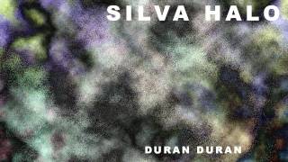 Duran Duran - Silva Halo