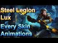 Steel Legion Lux - Skin Animations - League of ...