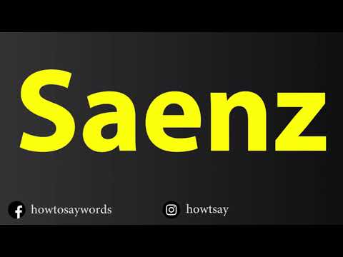 How To Pronounce Saenz