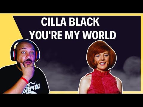 FIRST TIME REACTING TO | Cilla Black - You're My World