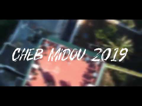 Cheb Midou  2019 Rani Maghboun Afon