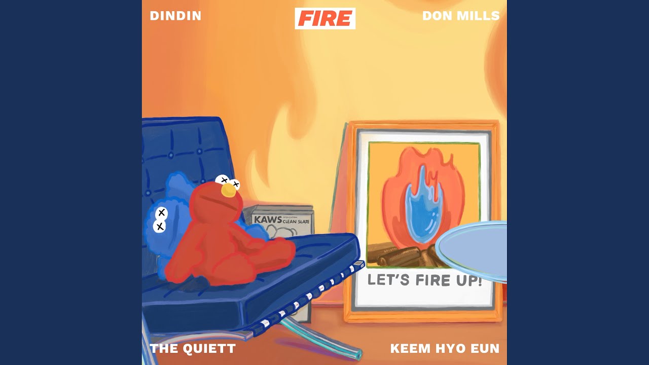 Fire (Feat. Keem Hyo-Eun, The Quiett, Don Mills) (불 (Feat. 김효은 & The Quiett & 던밀스...