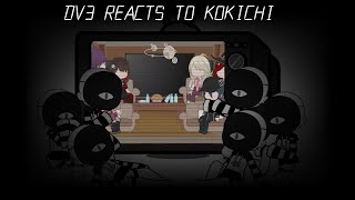 Danganronpa V3 React to Kokichi   TW in Desc  ⚠�