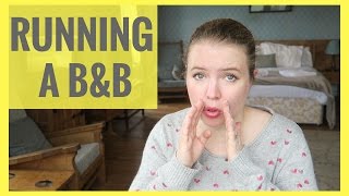 RUNNING A B&B - WHAT I WISH I'D KNOWN | VEDA DAY 15