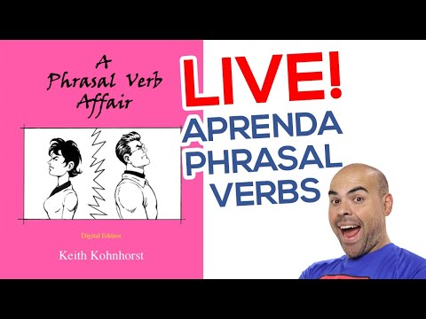 Como aprender Phrasal Verbs - Inglês Intermediário - Aprender Inglês em 2020