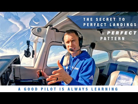 The Secret To Perfect Landings - The Perfect Pattern