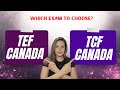 TEF Canada Vs TCF Canada Your Ultimate Guide To Choosing The Right Exam