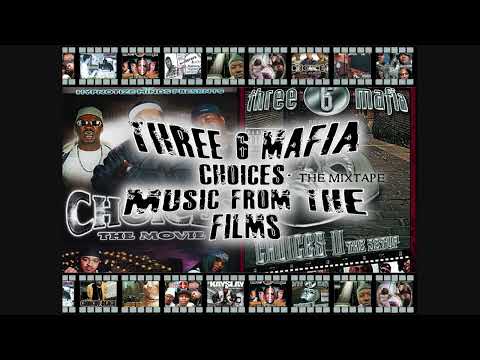 Three 6 Mafia - Who Gives A F***k Where Your From