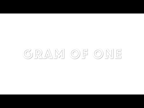 Gram Of One @ The SeYeR