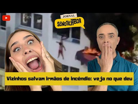 VIZINHOS SALVAM IRMÃOS DE INCÊNDIO: Veja no que deu - Jornal SóNotíciaBoa - Ep. 12, 3ª temporada