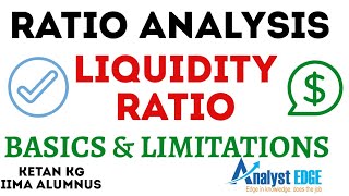 Liquidity Ratio | Basics & Limitations | Financial Statement Analysis