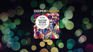 Taster Peter - Oculus (Original Mix)