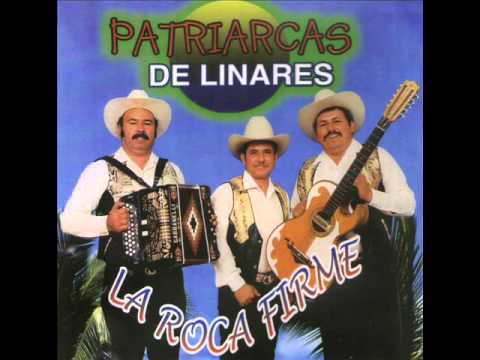 Los Patriarcas de Linares _ Vamos a Glorificarle