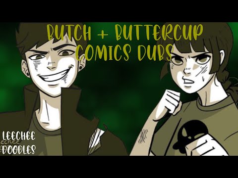 Butch x Buttercup Comic Dub | PPG/RRB Dub