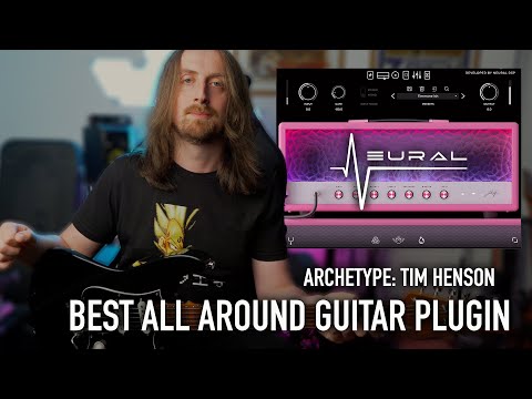 Neural DSP Archetype: Tim Henson - ranked #25 in Amp Simulator Plugins ...