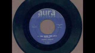 If You Want This Love ~ Sonny Knight (1964)