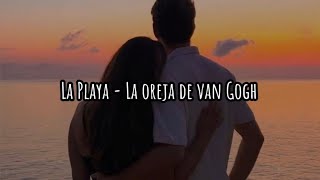 La Playa - la Oreja De Van Gogh [Letra]