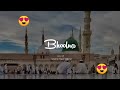 Mustafa Mustafa II Islamic naat ringtone WhatsApp status video II Naat Sharif 🤲🕌