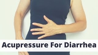 Acupressure Points for Diarrhea - Massage Monday 303