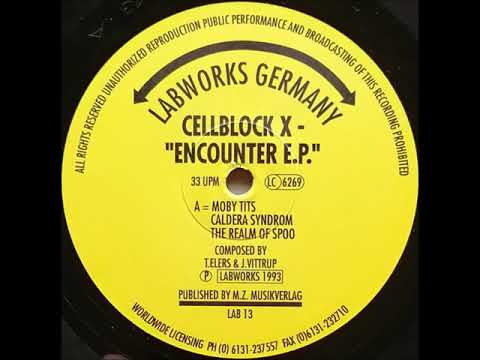 Cellblock X - The Realm Of Spoo (Labworks Germany 13) 1993