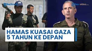 Netanyahu Murka ke Daniel Hagari, Sebut Hamas akan Tetap Kuasai Gaza hingga 5 Tahun ke Depan