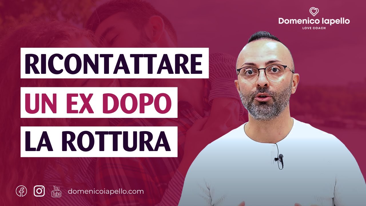 Rincontrare un EX dopo la ROTTURA - Come comportarsi