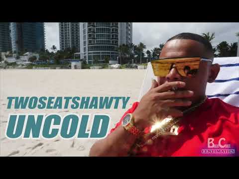 TwoSeatShawty - UnCold (Official Video) ShotBy: BrightChoiceCentimatics