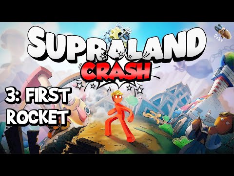 SUPRALAND CRASH - Part 3: First Rocket - Full Walkthrough - 100% Achievements [PC]
