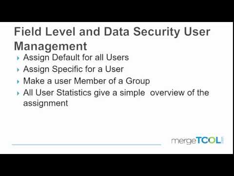 Field Level and Data Security User Management