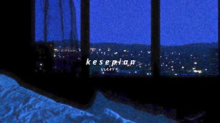 Download lagu Vierra - Kesepian (slowed) mp3