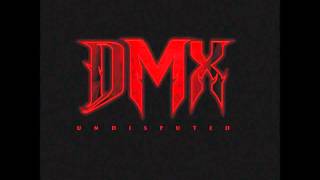 DMX - I Get Scared  (Feat.Rachel Taylor)