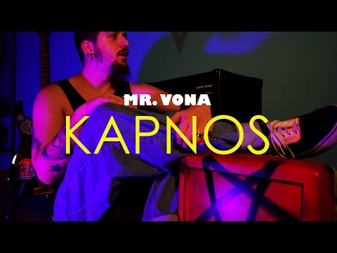 MR VONA - KAPNOS