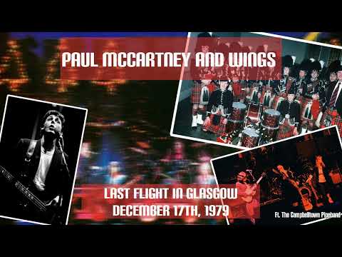 Paul McCartney and Wings - Live in Glasgow (December 17th, 1979) - Best Source Merge