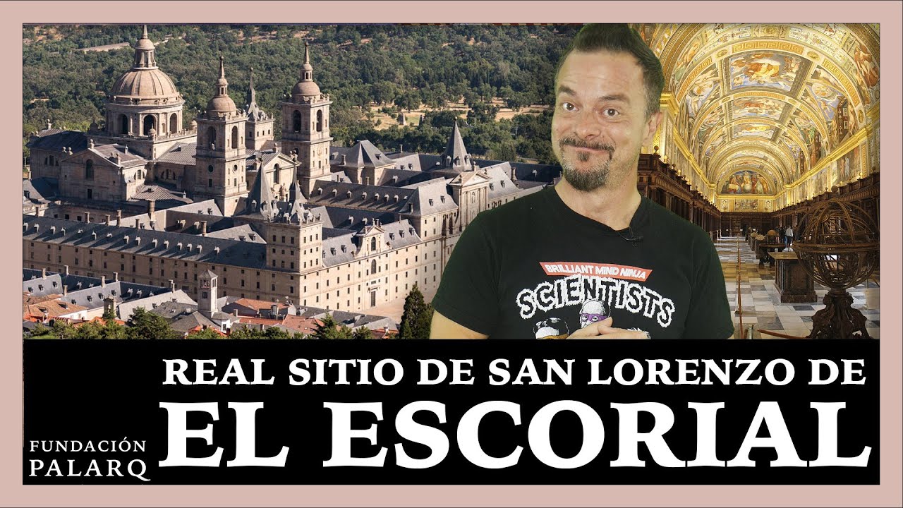 Real Sitio de San Lorenzo de El Escorial: Historias Ocultas de un Patrimonio de la Humanidad