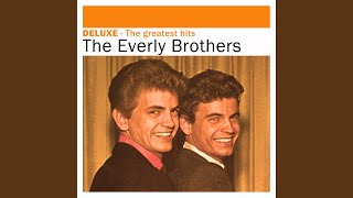 All I Have to Do Is Dream de The Everly Brothers