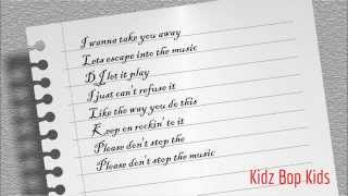 Don&#39;t Stop The Music - Kidz Bop Kids