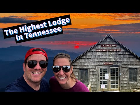 What to Expect When Staying at LECONTE LODGE (Great Smoky Mountains NP)