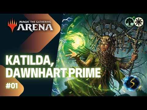 It's Showtime: Katilda, Dawnhart Prime 🌲☀️ #01 - MTG Arena - Historic Brawl