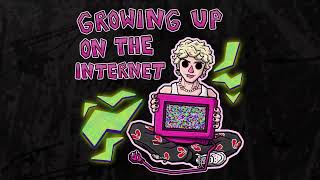Cover art for Growing Up On the Internet
