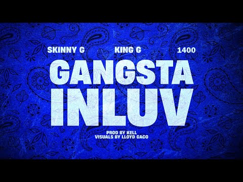 $kinny G - GANGSTA INLUV (TWIN) ft. King G x 1400 (prod.kell)