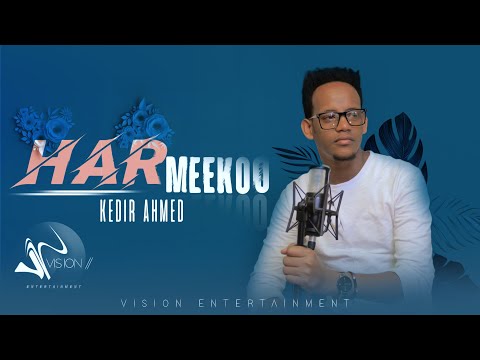 Kedir Ahmed -Harmeekoo- New  Ethiopian Oromo Music 2020 (Official video)