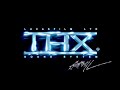 THX 1983 1984 2006 Remakes
