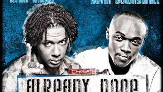 Ryan Mark &amp; Kevin Downswell &quot;ALREADY DONE&quot;